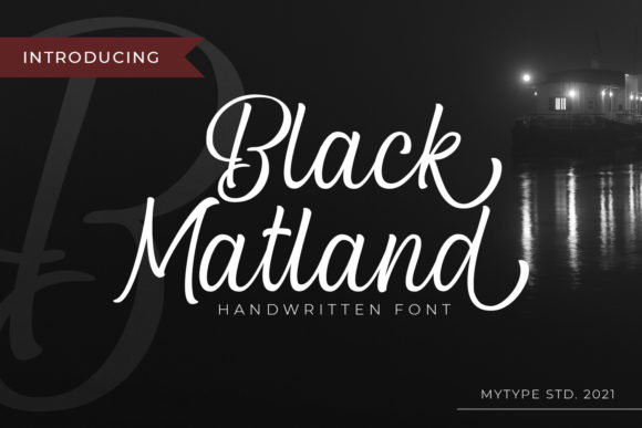 Blcak Matland: The Handwritten Font That Elevates Campaign Typography