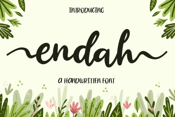 Endah: A Sweet Handwritten Font That Elevates Campaign Typography