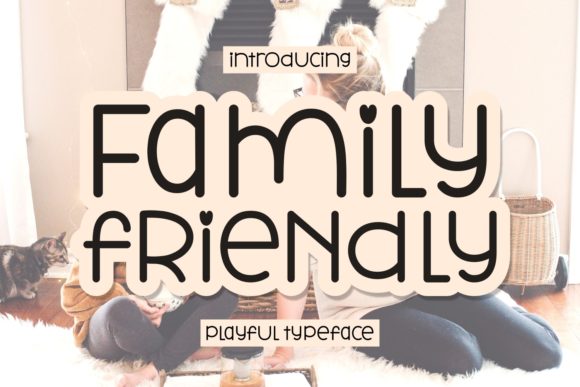 Family Friendly Font: A Sweet Touch for Professional Branding