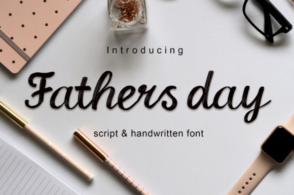 Fathers Day Font: A Designer’s Review for Campaign Visuals