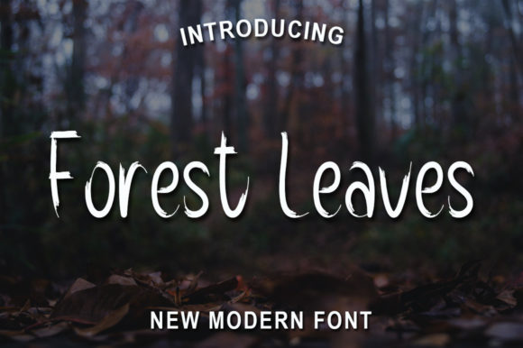 Forest Leaves: A Designer’s Review of This Cute Handwritten Font