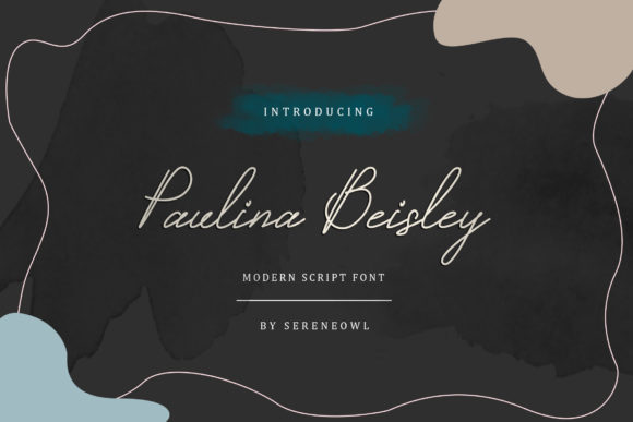 Paulina Beisley: A Modern Handwritten Font for Web Designers