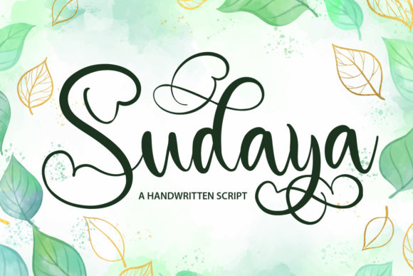 Why Sudaya Is the Perfect Script Font for Small Business Branding